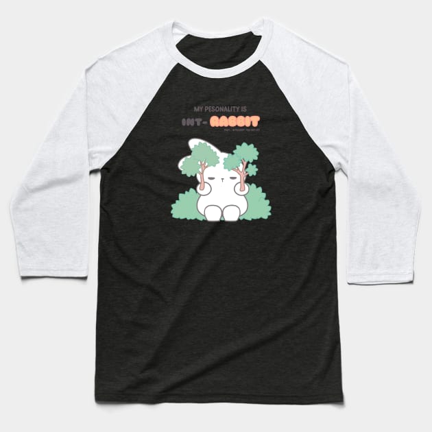 Introvert Cute Bunny, INT-RABBIT Baseball T-Shirt by LoppiTokki